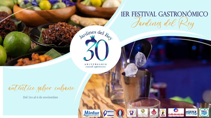 1er Festival Gastronómico Jardines del Rey