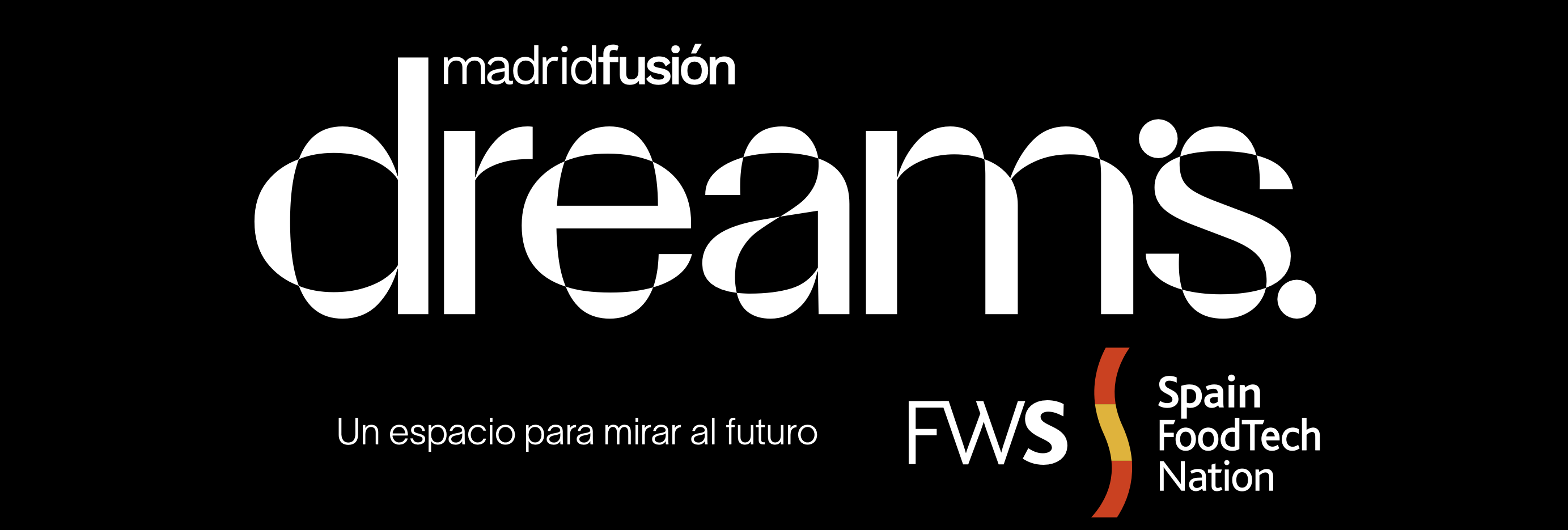 Dreams, el nuevo espacio de Madrid Fusión