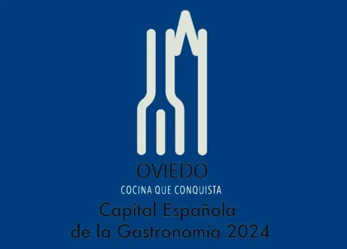 Oviedo: Capital Española de la Gastronomía 2024