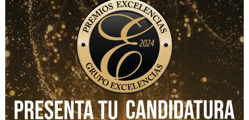  Últimos días para presentar candidaturas a los Premios Excelencias