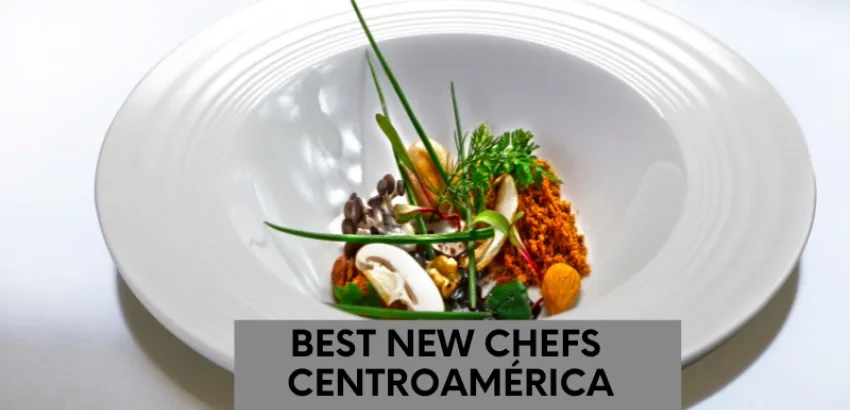 best new chefs centroamérica 